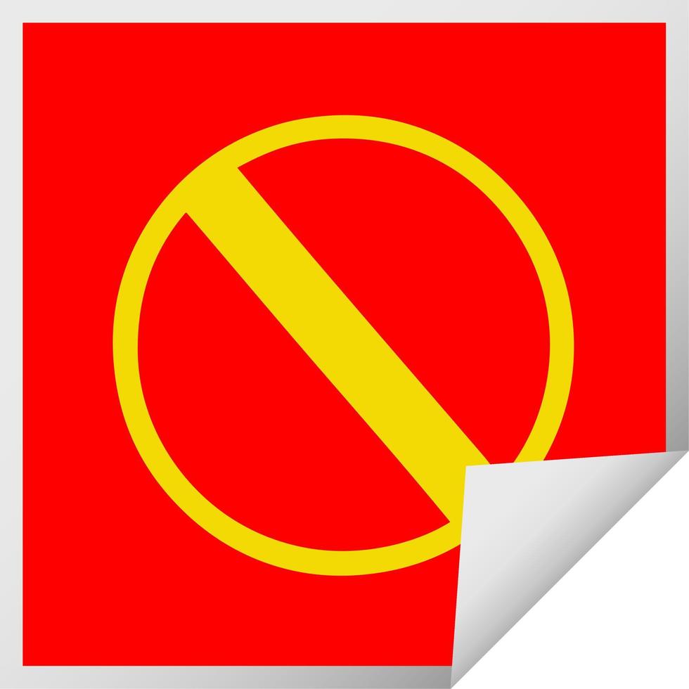 square peeling sticker cartoon not allowed sign vector
