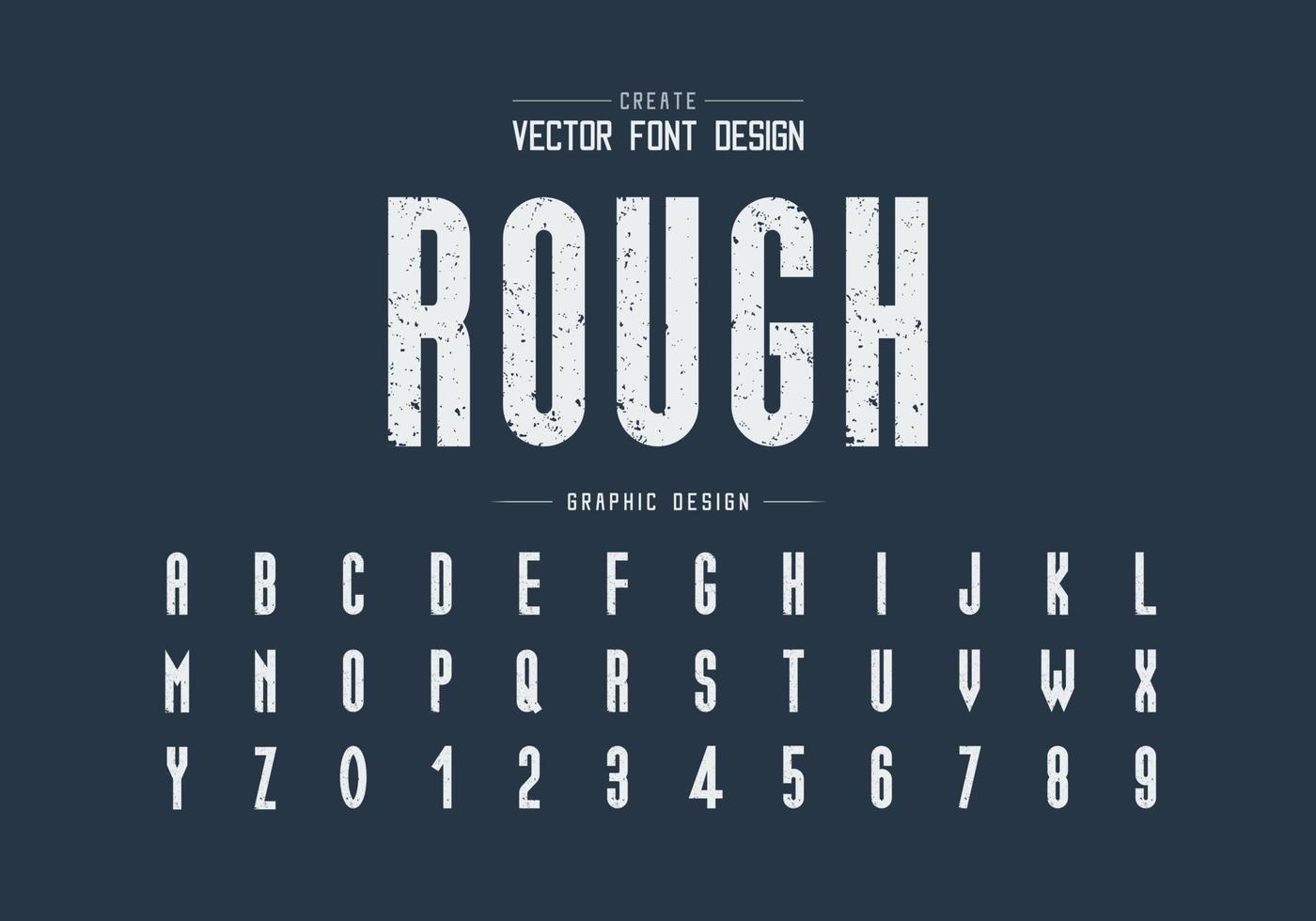 Texture font and alphabet vector, Rough tall typeface letter and number design vector