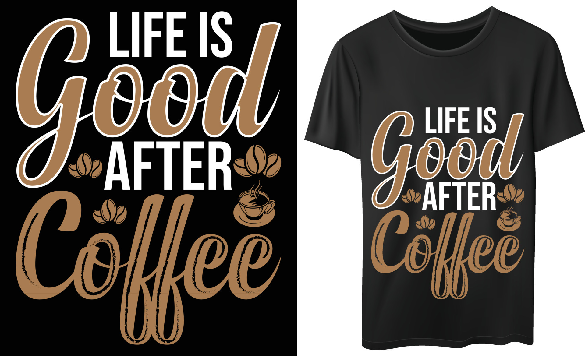 Life is Good Vector Typography Tshirt Design 10251568 Vector Art at