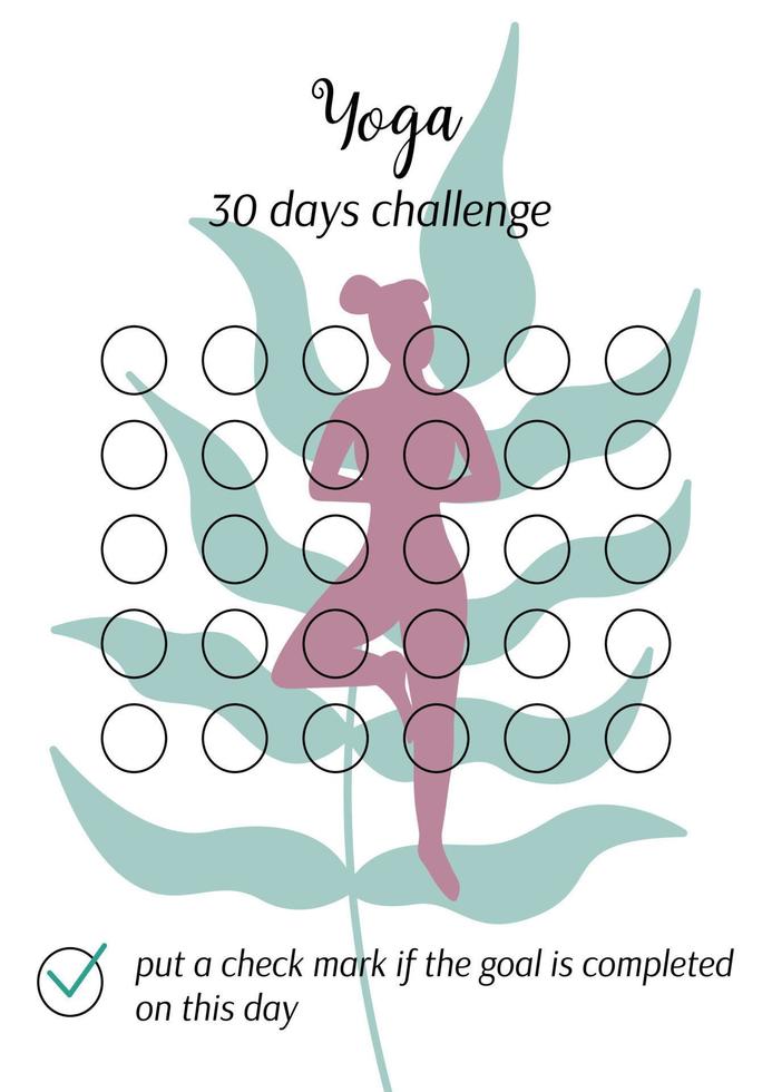 Yoga daily challenge. Personal 30 days tracker printable template. Vertical page A4 A5. Vector illustration of paper sheet for marking progress in month. Habits tracker blank