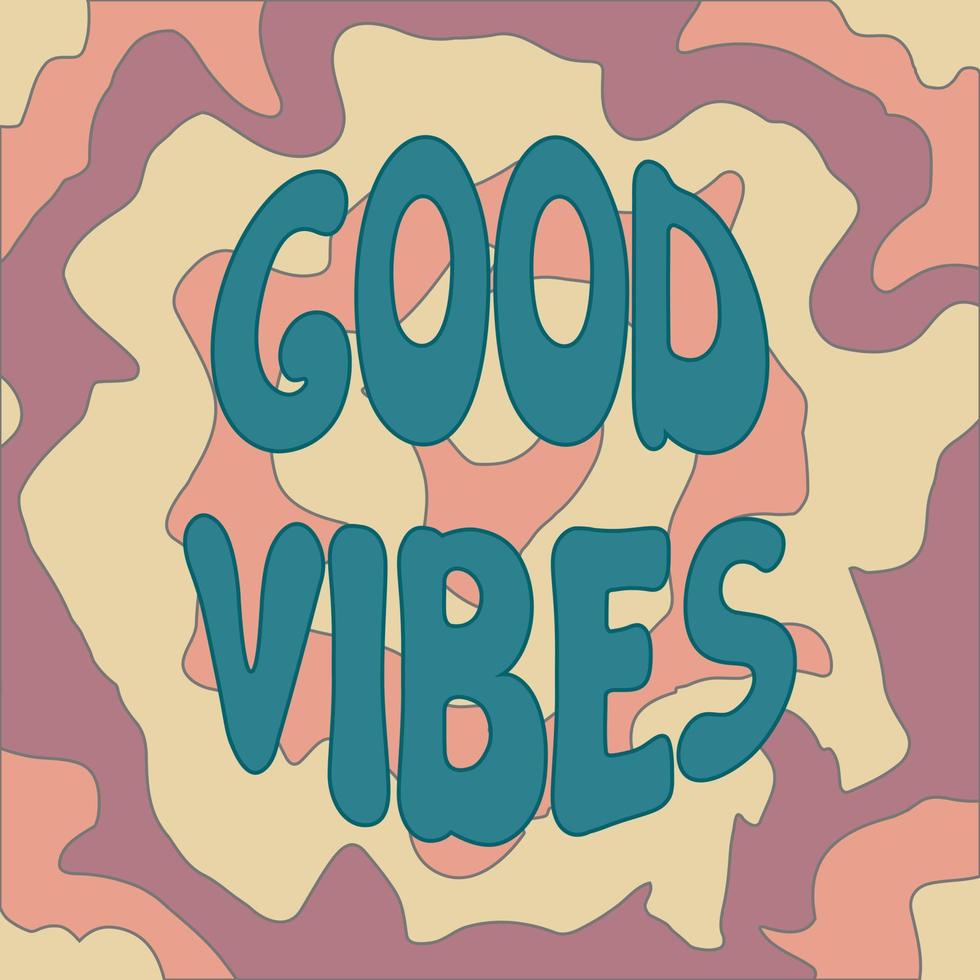 Groovy Good Vibes lettering on colorful psychedelic trippy ...