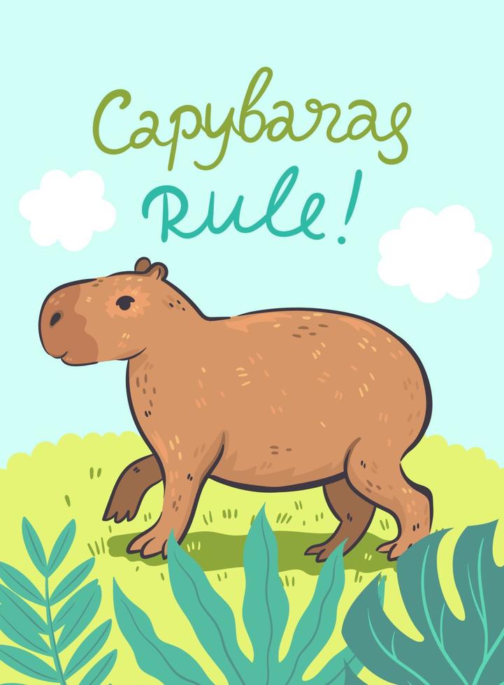 Postcard with a cute capybara and an inscription. Vector graphics.