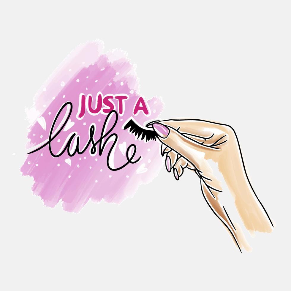 Just a lashes, handwritten lettering, hand with false eyelashes vector