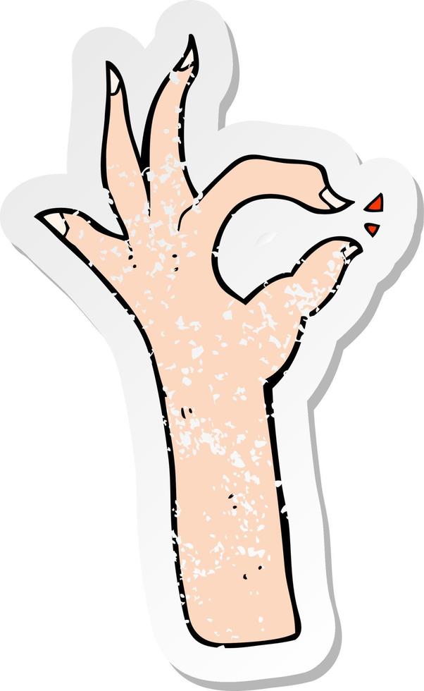 retro distressed sticker of a cartoon most excellent hand gesture vector