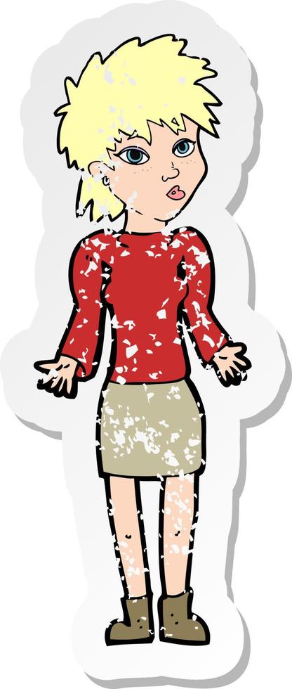 retro distressed sticker of a cartoon woman shrugging shoulders vector