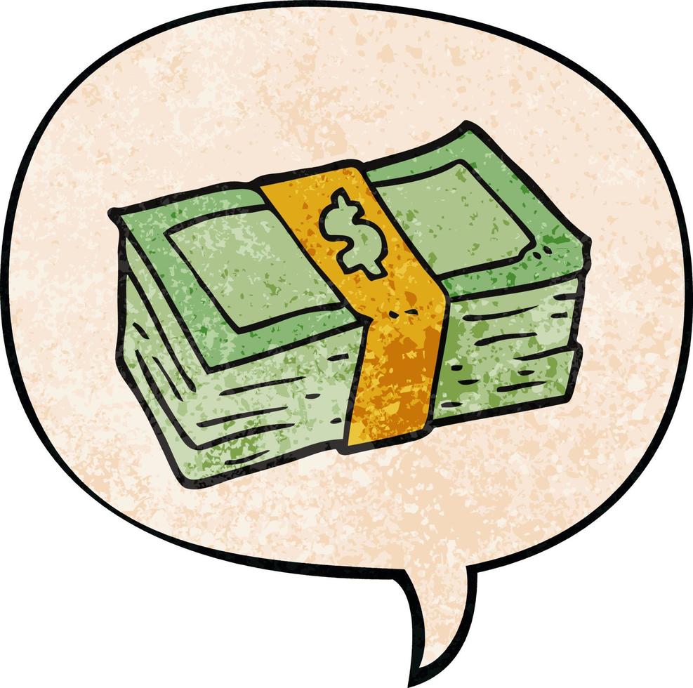 cartoon stack of cash and speech bubble in retro texture style vector