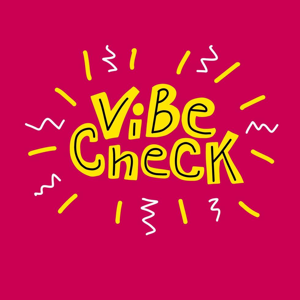 Vibe check lettering text vector