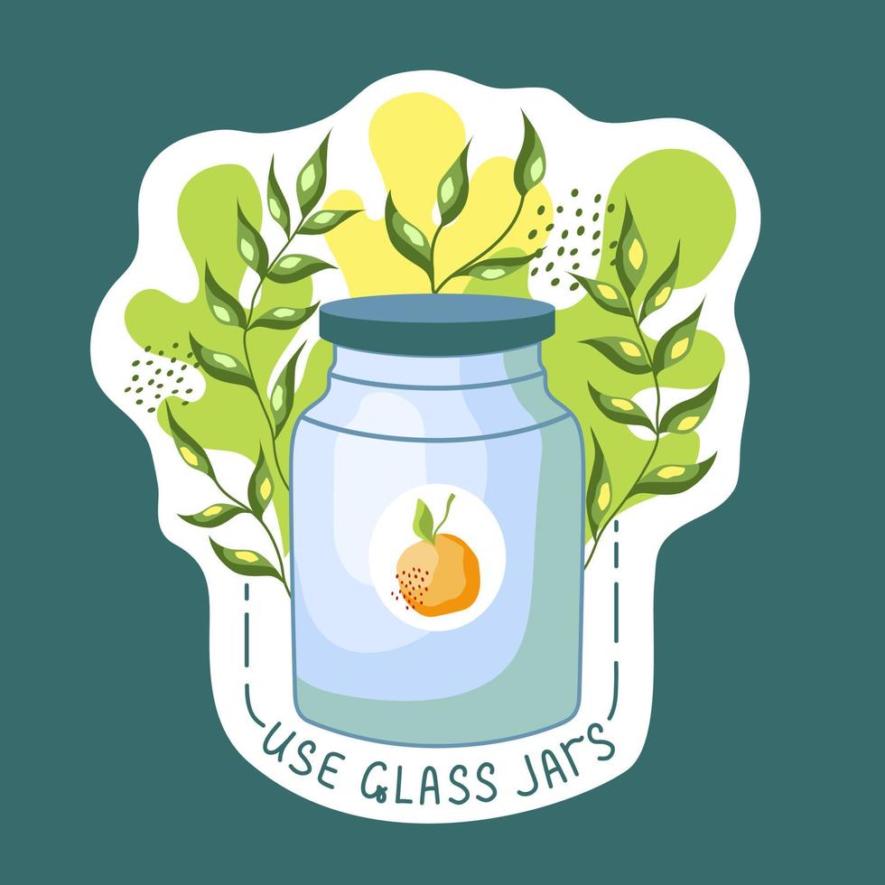 Ecological sticker. Use glass jars. Environment protection, sustainability concept. Reuse. Recycle. vector