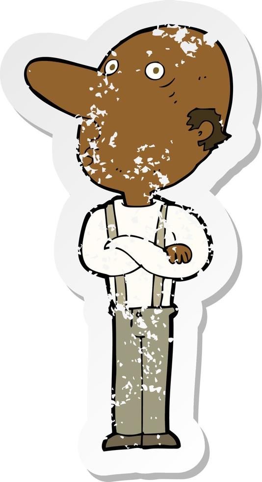 retro distressed sticker of a cartoon old man with folded arms vector