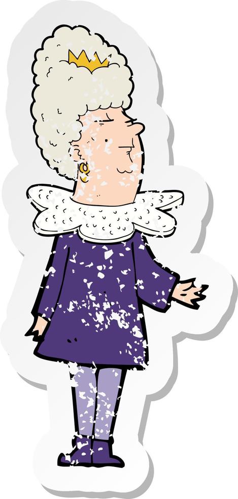 retro distressed sticker of a cartoon queen vector