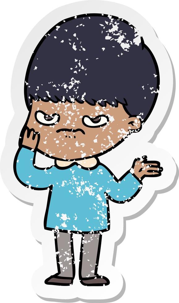 distressed sticker of a annoyed cartoon boy vector