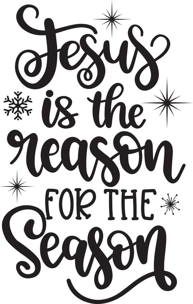 Jesus Is The Reason For The Season 2 Christmas Vector file