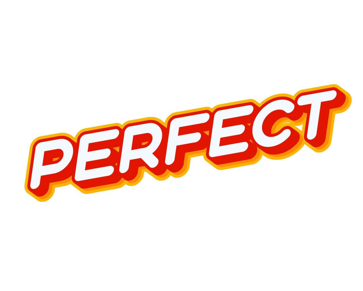 Perfect phrase lettering isolated on white colourful text effect design