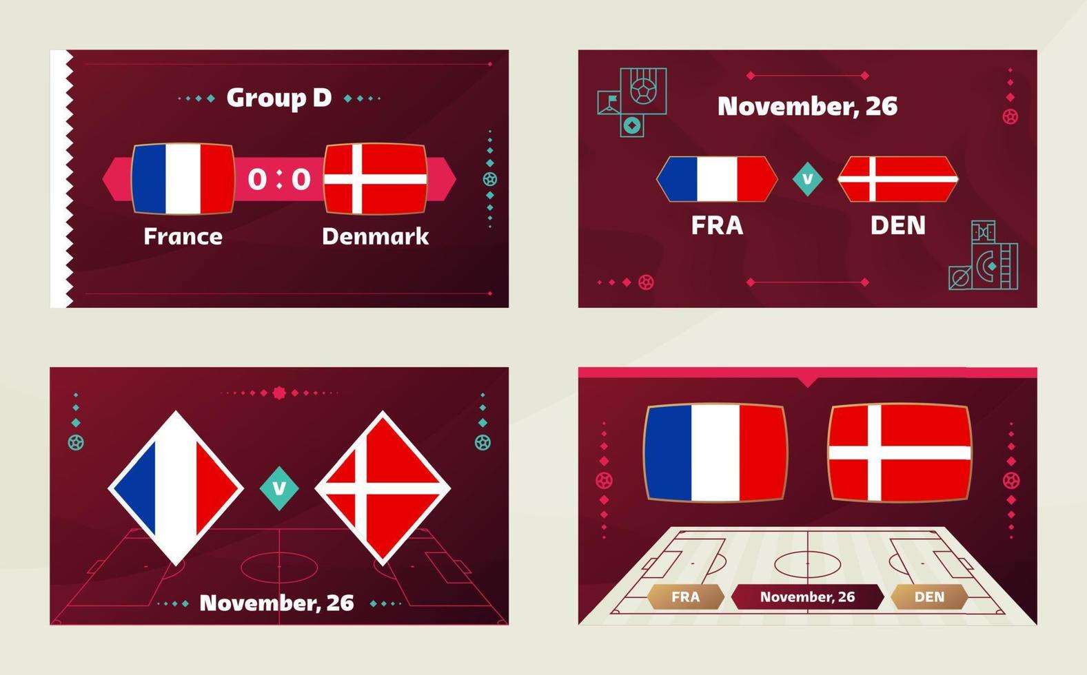 France vs Denmark, Football 2022, Group D. World Football Competition championship match versus teams intro sport background, championship competition final poster, vector illustration.