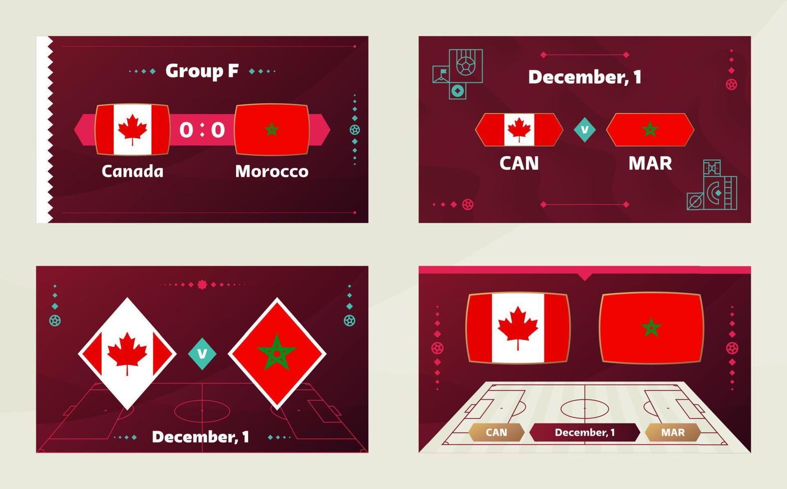 canada vs marruecos, futbol 2022, grupo f. partido de campeonato mundial de fútbol versus antecedentes deportivos de introducción de equipos, afiche final de la competencia de campeonato, ilustración vectorial. vector