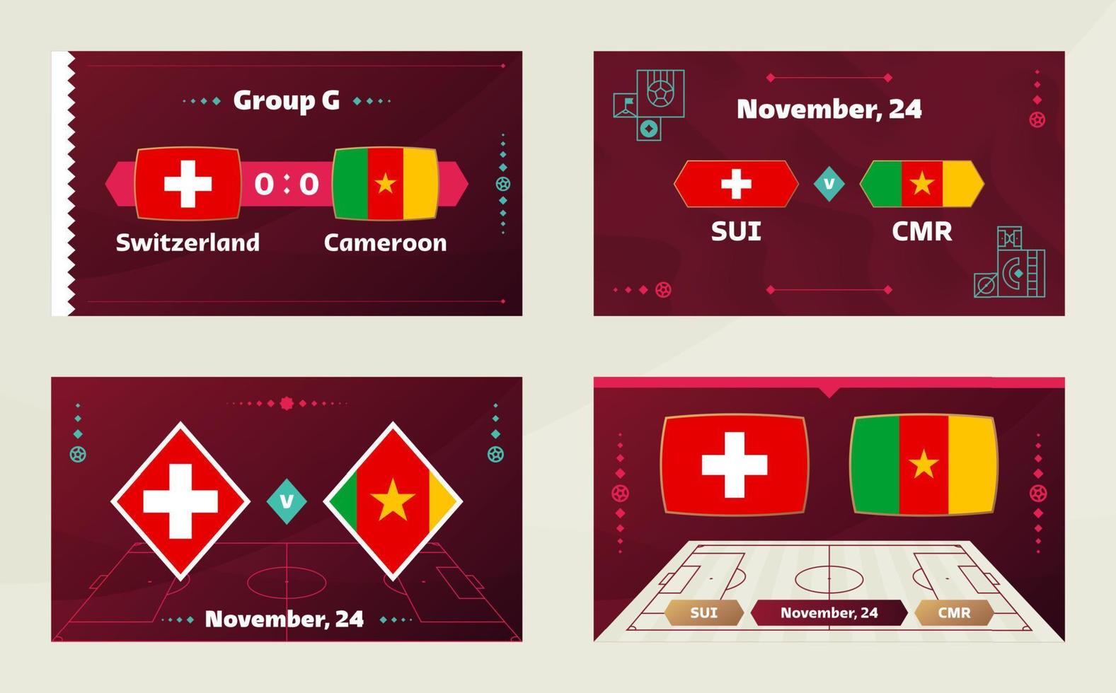Switzerland vs Cameroon, Football 2022, Group G. World Football Competition championship match versus teams intro sport background, championship competition final poster, vector illustration.