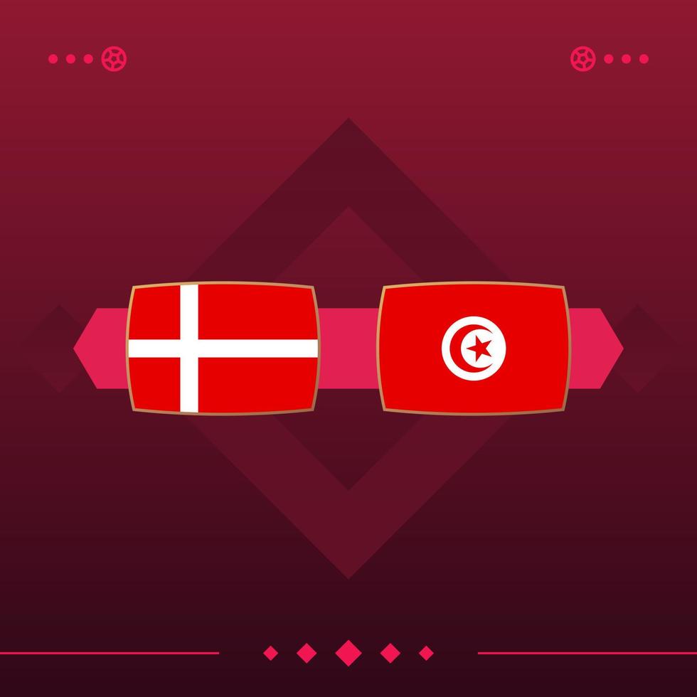 dinamarca, túnez partido de fútbol mundial 2022 versus sobre fondo rojo. ilustración vectorial vector