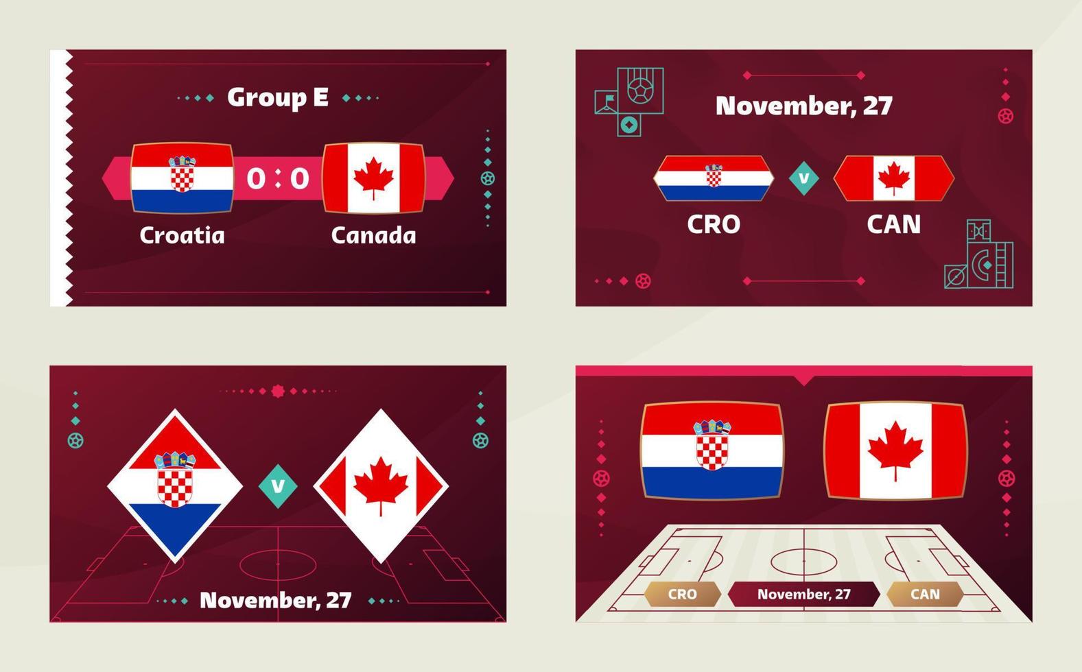 croacia vs canada, futbol 2022, grupo e. partido de campeonato mundial de fútbol versus antecedentes deportivos de introducción de equipos, afiche final de la competencia de campeonato, ilustración vectorial. vector