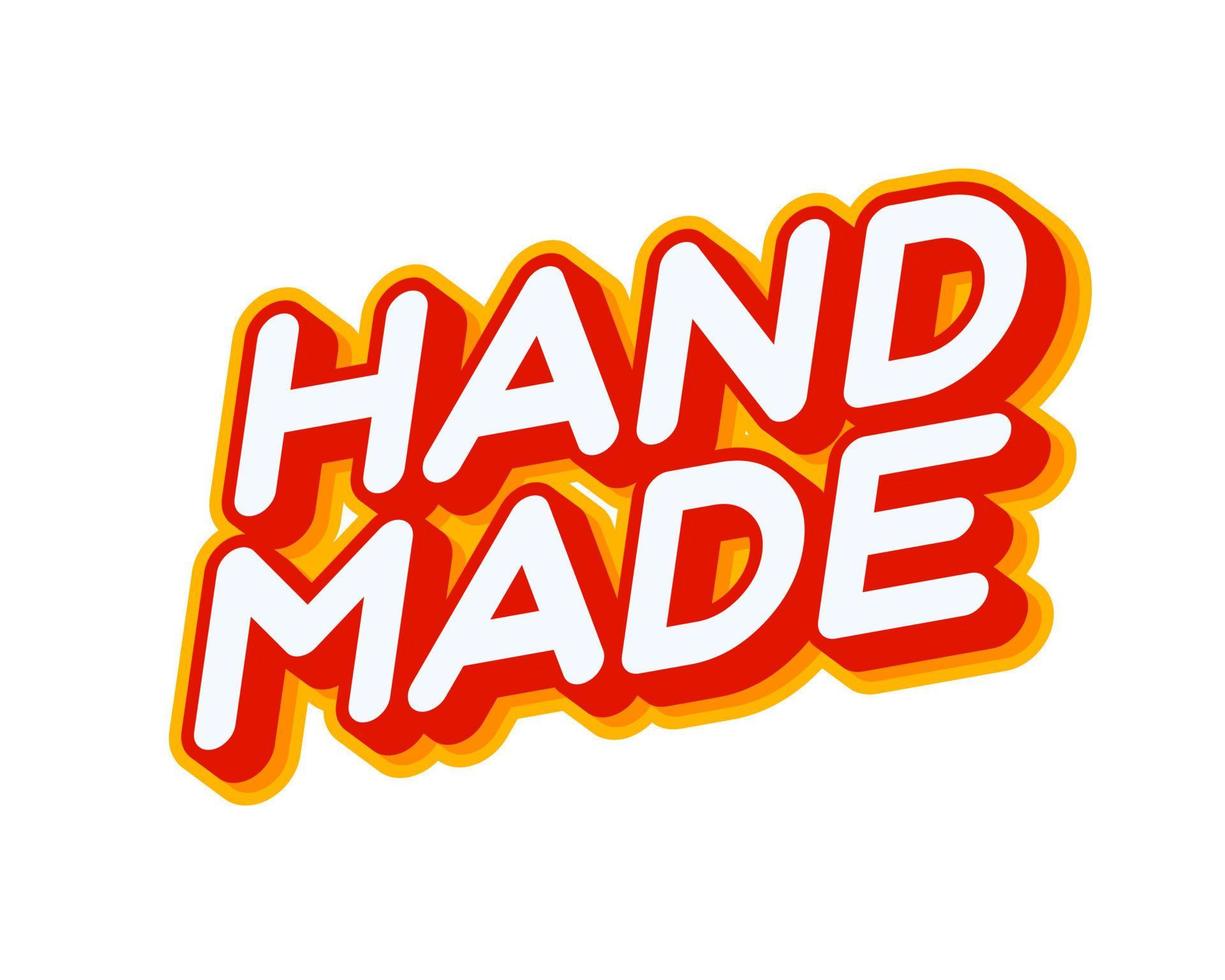 Hand Made lettering isolated on white colourful text effect design vector. Text or inscriptions in English. The modern and creative design has red, orange, yellow colors. vector