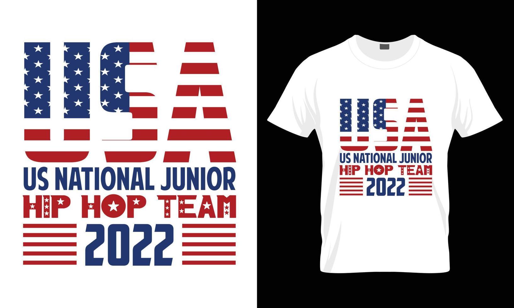 USA National Junior Hip Hop Team 2022 typography T Shirt Design vector