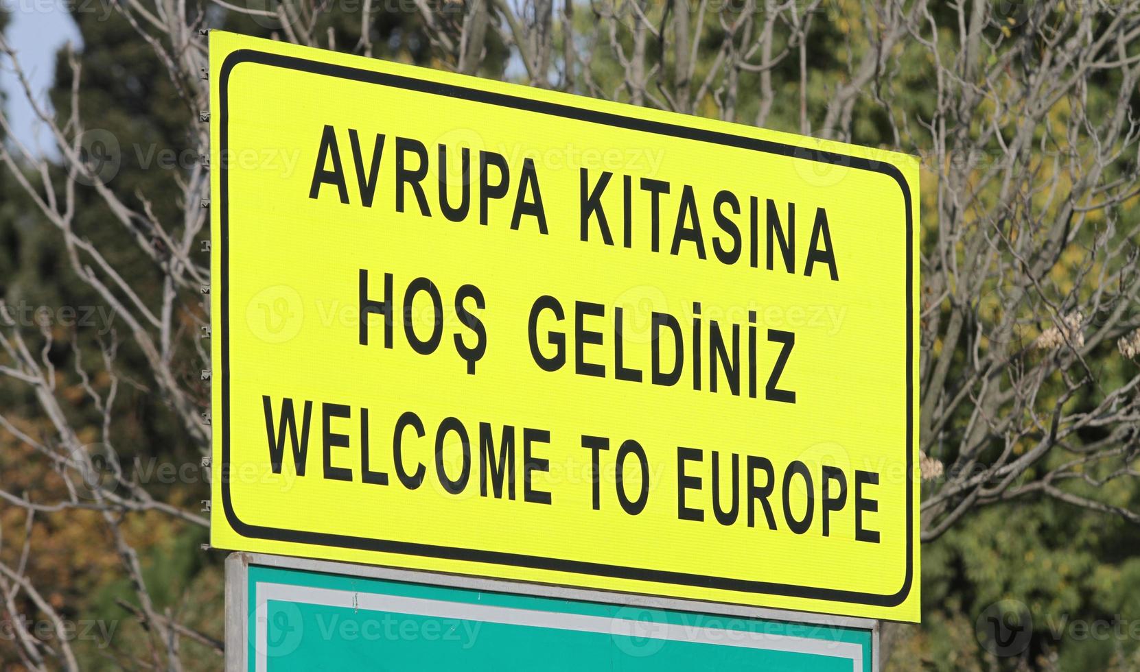 Welcome to Europe Sign in European side of Istanbul photo