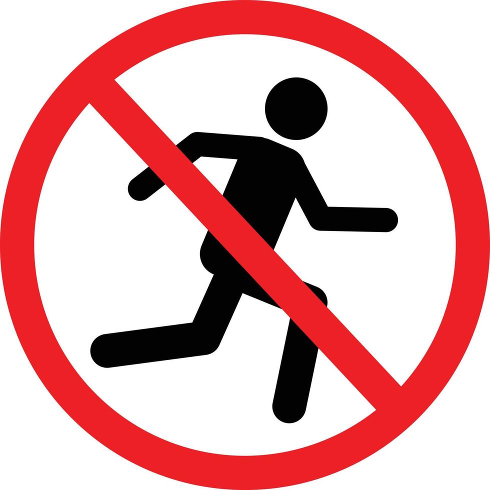 sin correr sobre fondo blanco. no ejecute la señal. sin símbolo de ejecución. correr prohibido. estilo plano vector