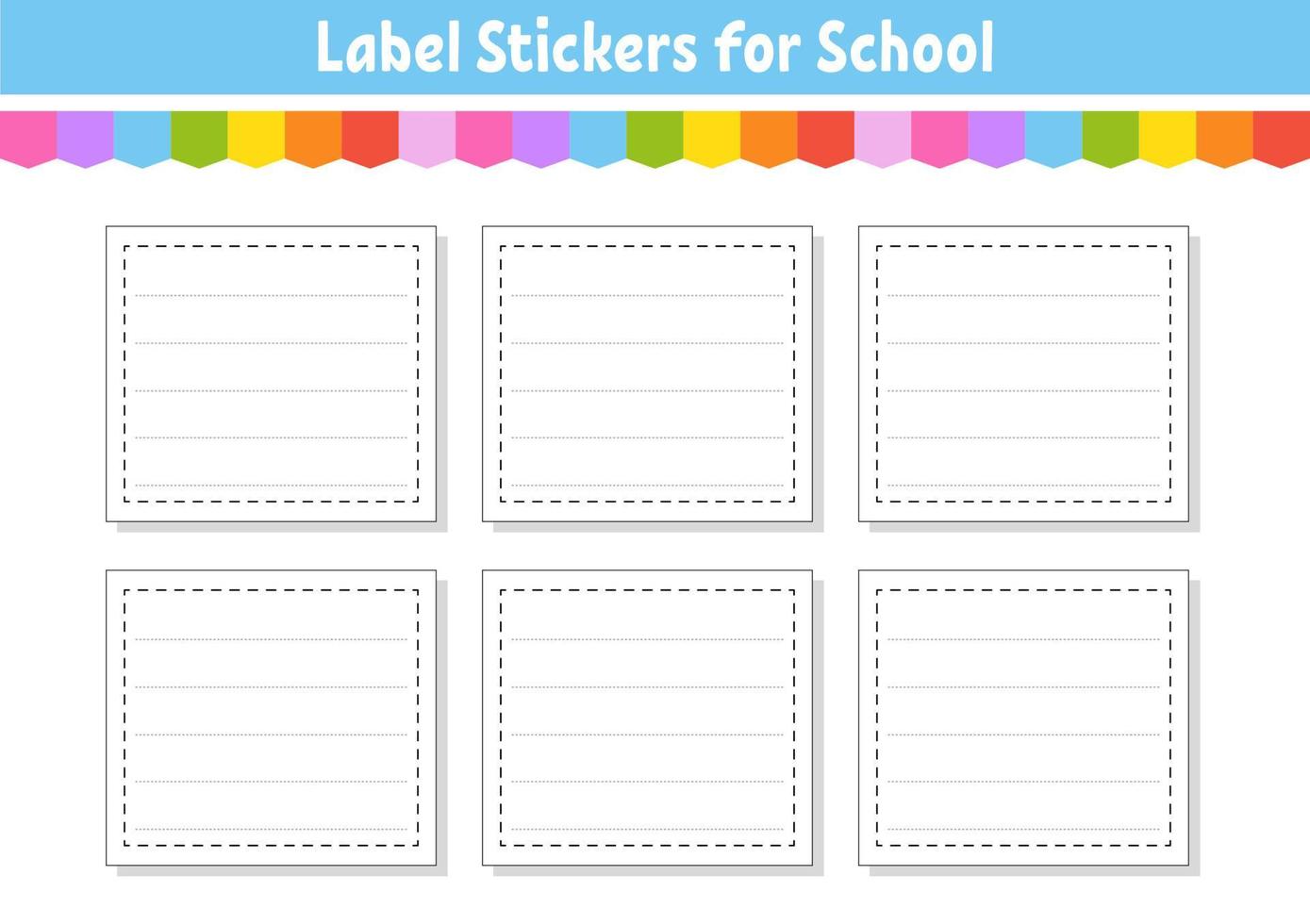 Set stickers for design. Empty template. Name tags, gift labels. Perfect for folders, daily journals, notebooks, lunch bags, pencil boxes. vector