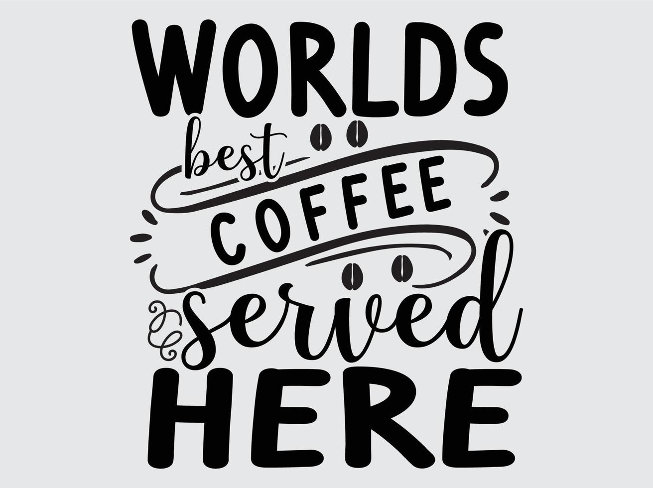 Coffee  t-shirt design vector file