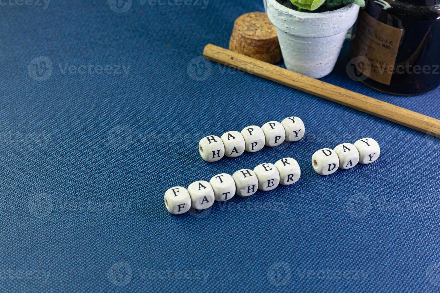 wooden text  for father day content close up image. photo