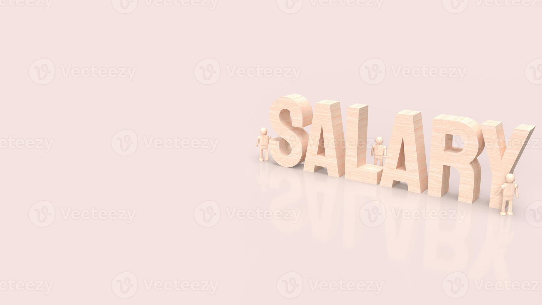 The salary wood text for business concept 3d rendering photo
