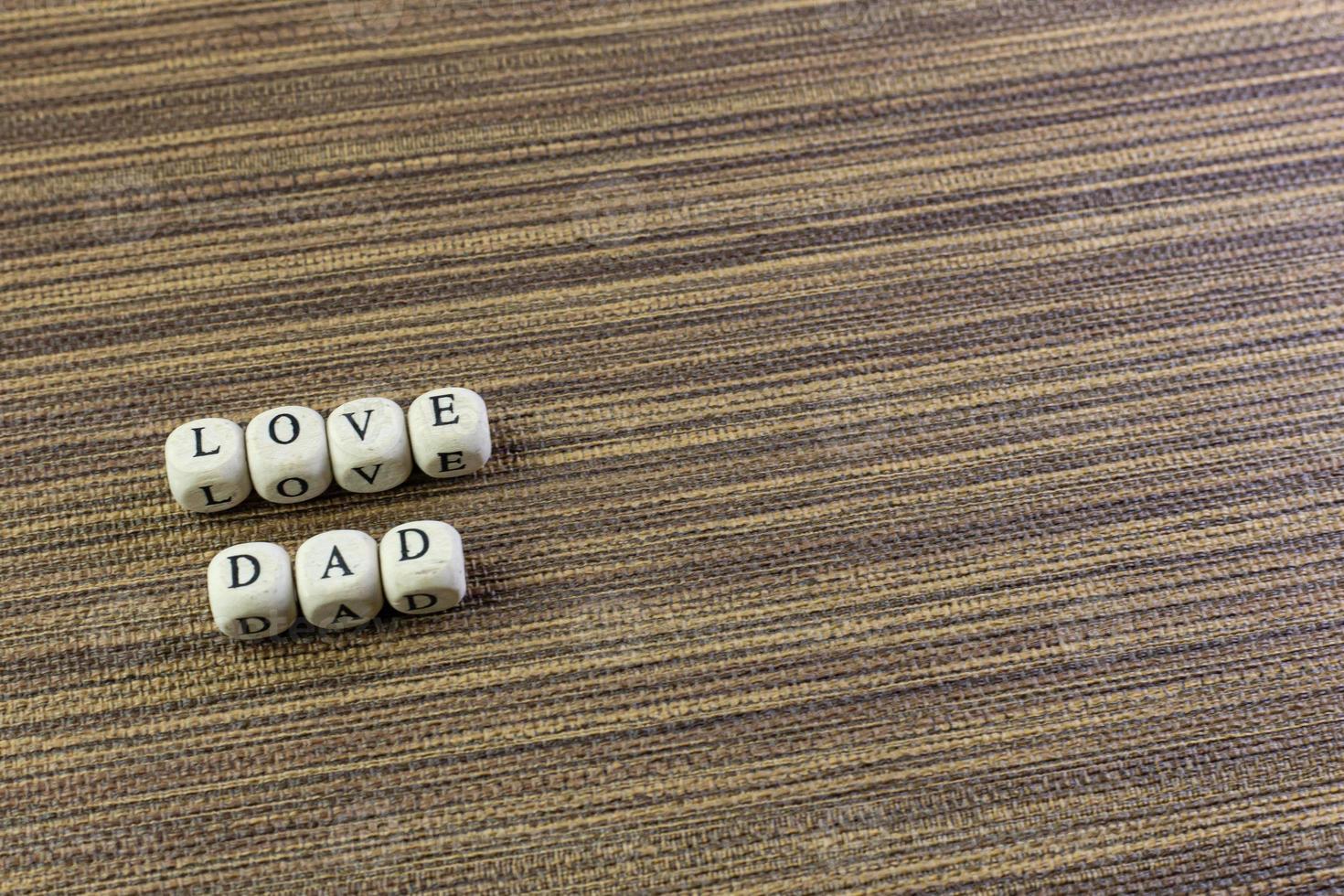 wooden text  for father day content close up image. photo