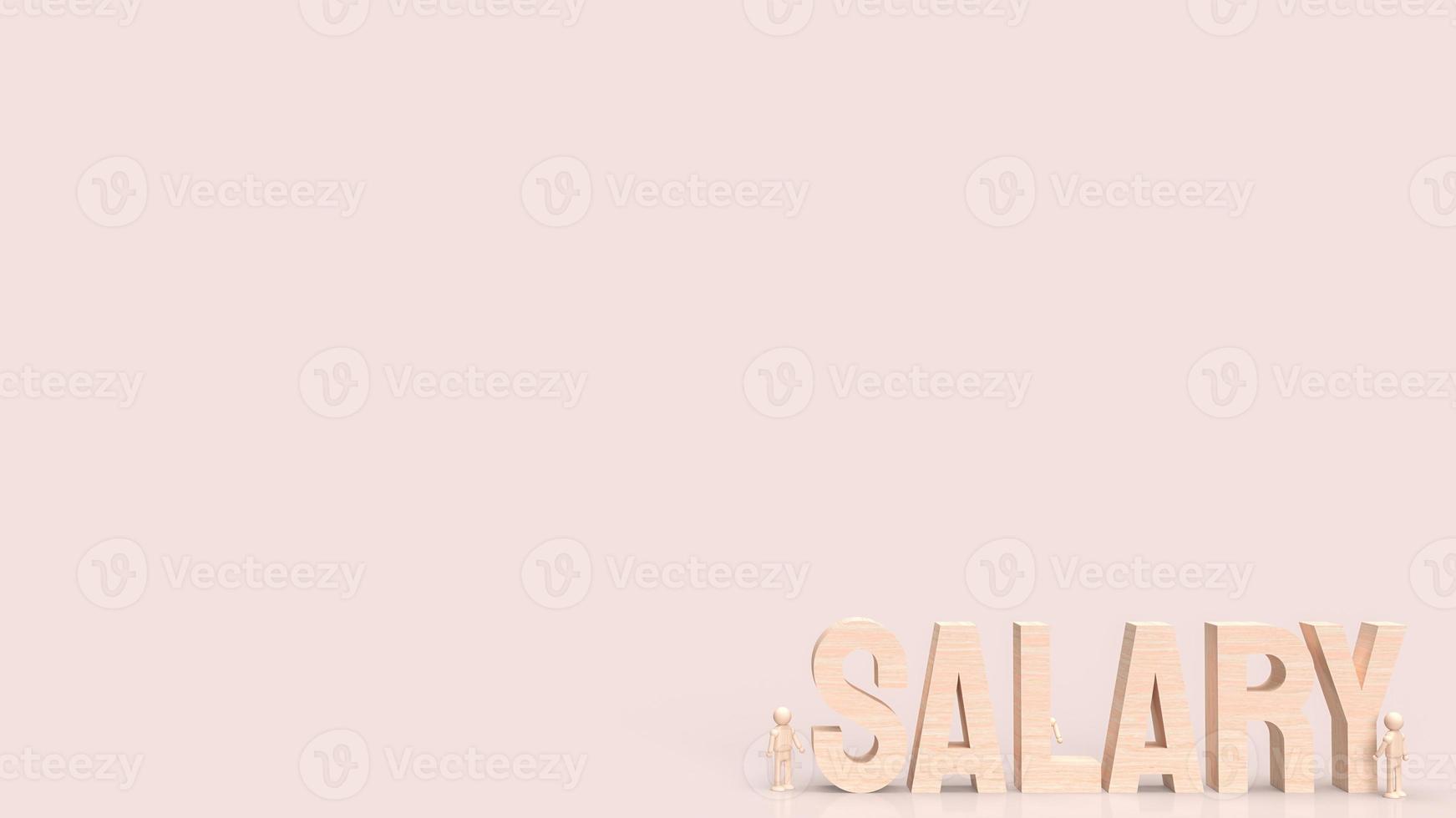 The salary wood text for business concept 3d rendering photo