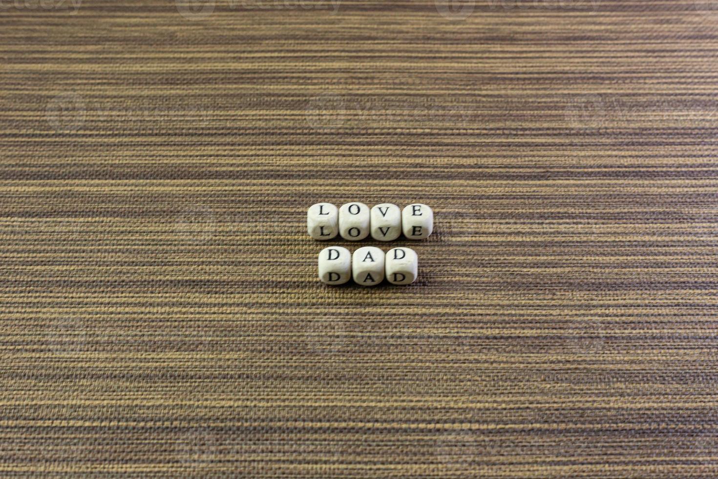 wooden text  for father day content close up image. photo