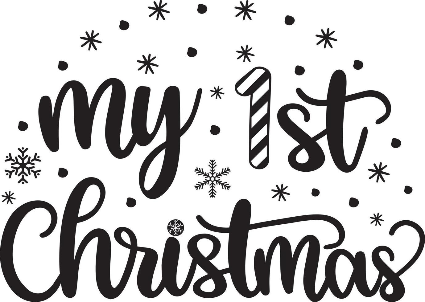 My 1st Christmas Christmas Vector file