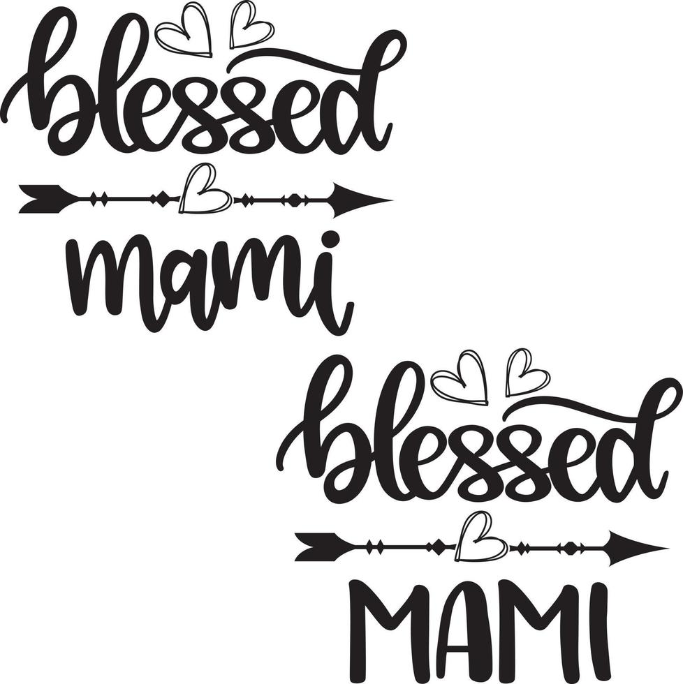 Blessed Mami Vector, Family Vector File