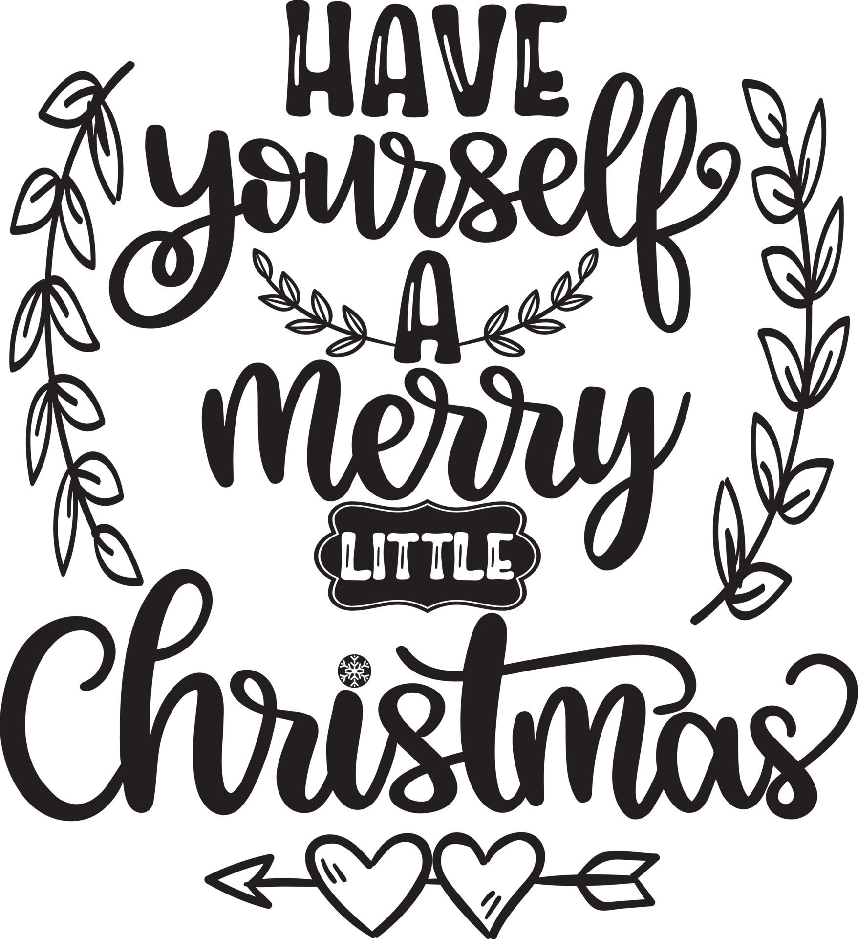 Have Yourself A Merry Little Christmas 2 Vector File 10352579 Vector have-yourself-a-merry-little-christmas-2-vector-file-10352579-vector
