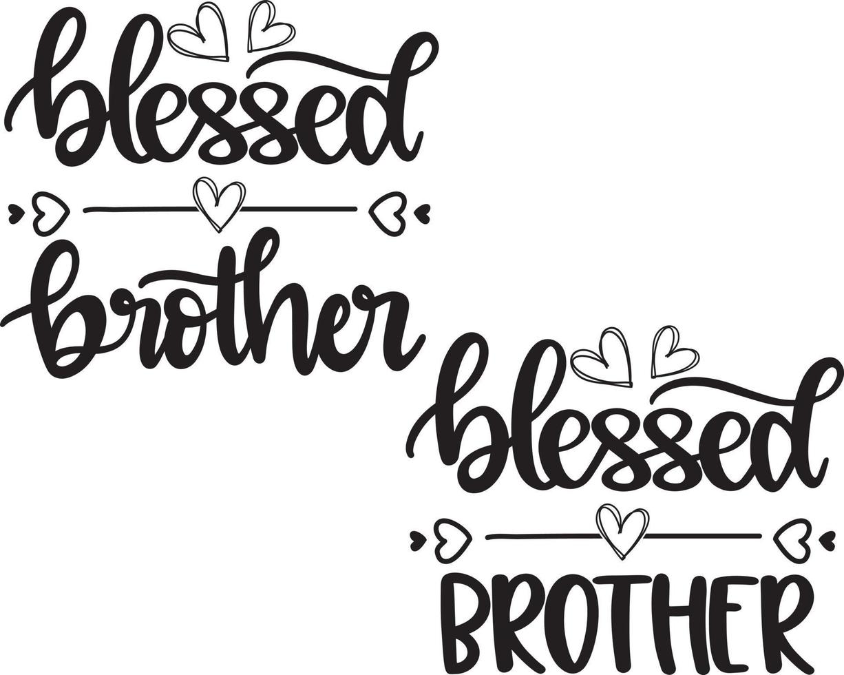 Blessed Brother 1 Vector, Family Vector File