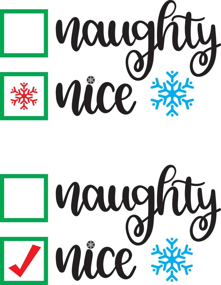 Naughty nice Christmas Vector file