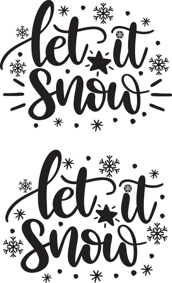 Let it snow Christmas Vector file