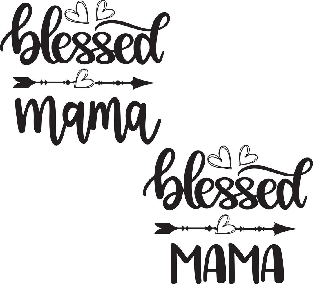 Blessed Mama 2 Vector, Family Vector File