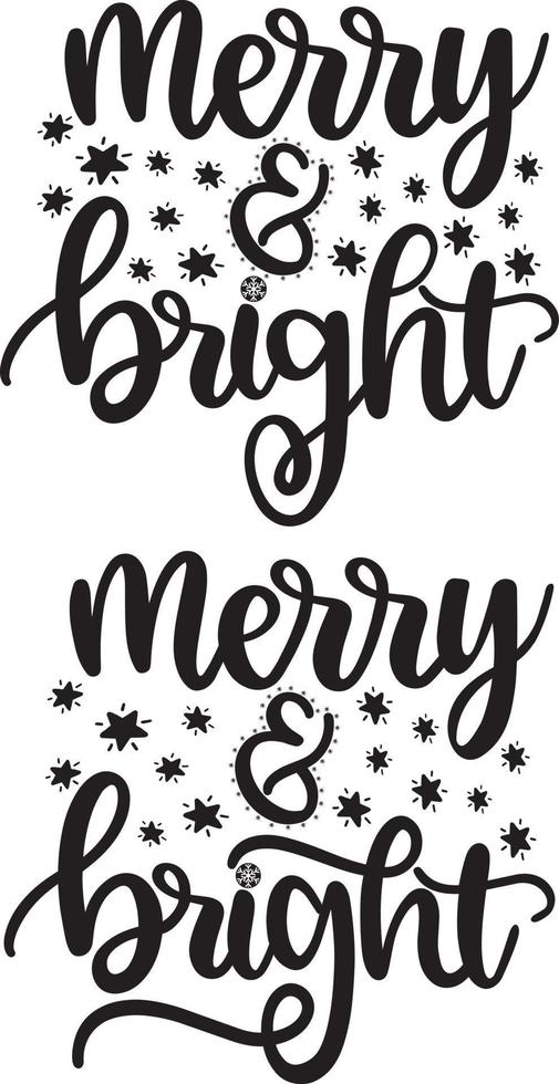 Merry and Bright 1 Christmas Vector file