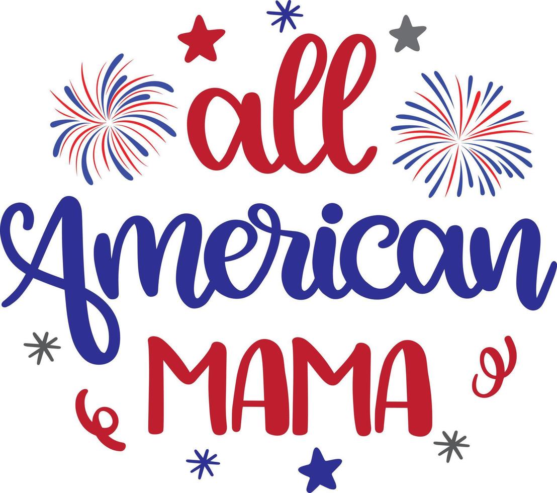 all american mama 2 vector, vector del 4 de julio, vector de america