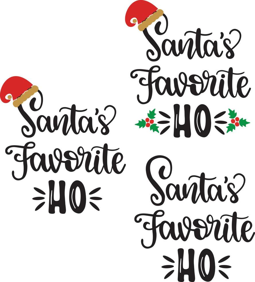 Santa's Favorite Ho Christmas Vector file