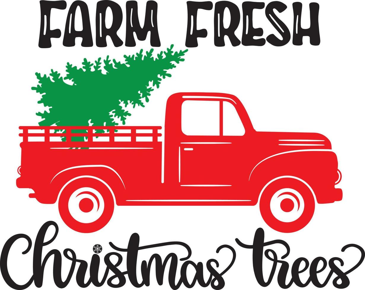 Farm Fresh Christmas Trees Vector, Christmas Vector, Santa Vector