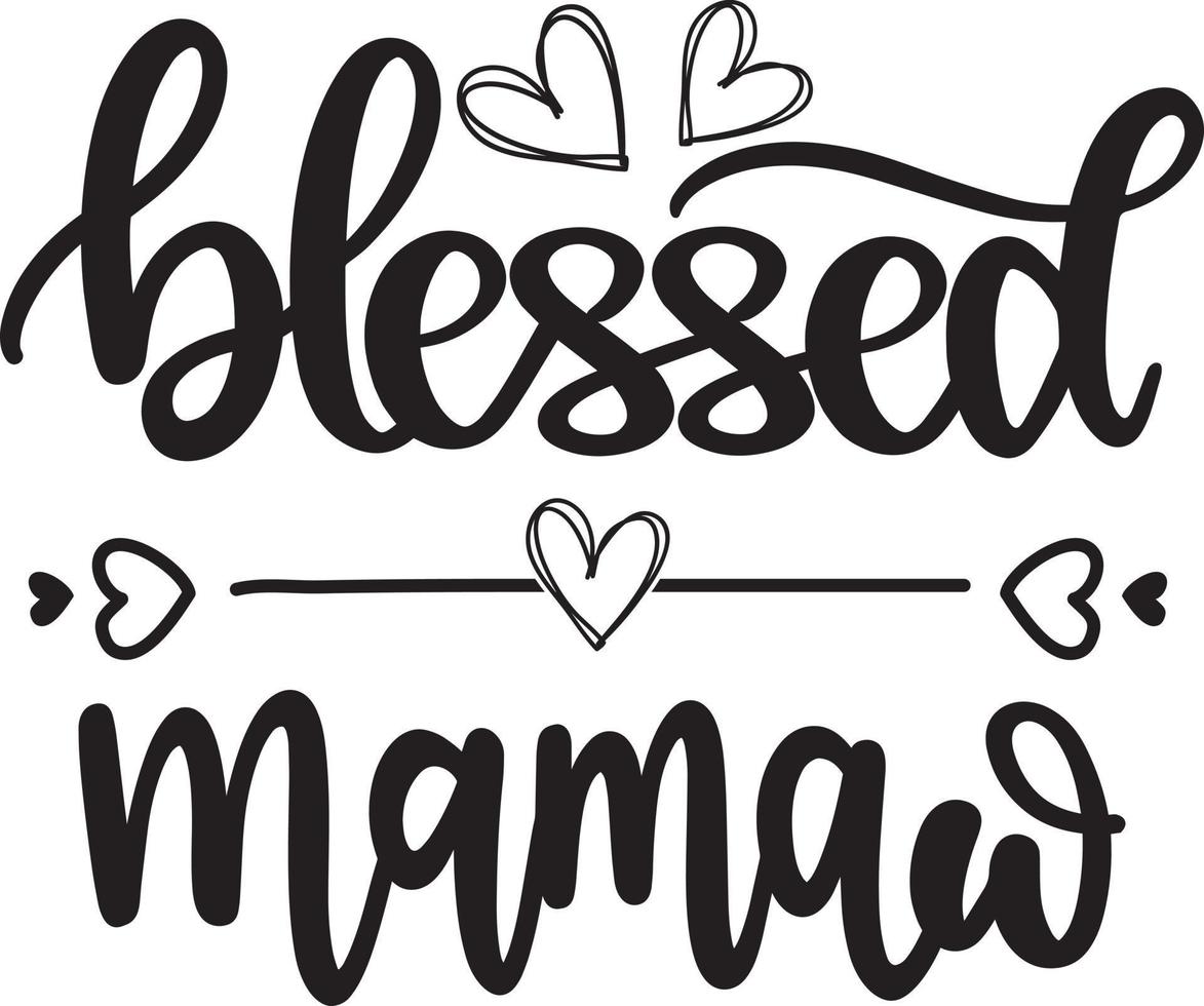 Blessed Mamaw 1 Vector, Family Vector File