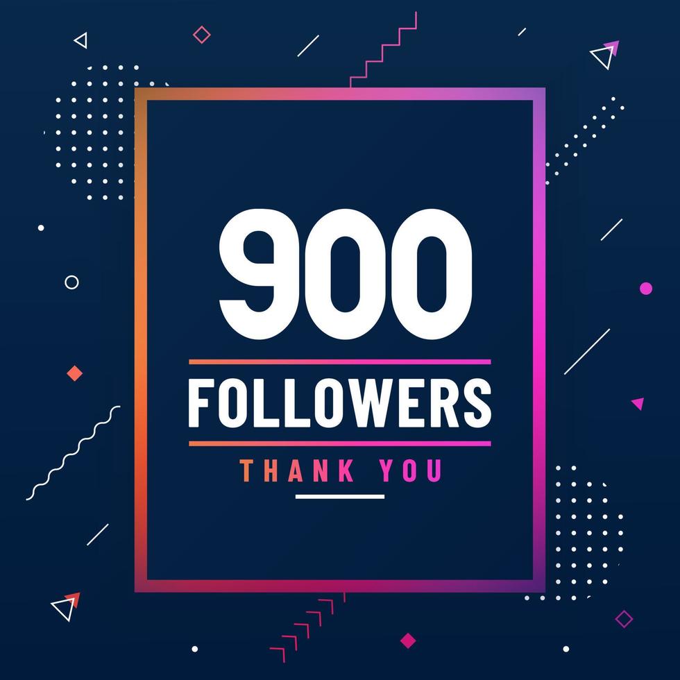 Thank you 900 followers celebration modern colorful design. vector