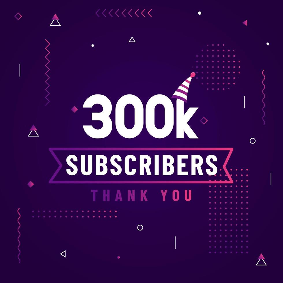 Thank you 300K subscribers, 300000 subscribers celebration modern colorful design. vector