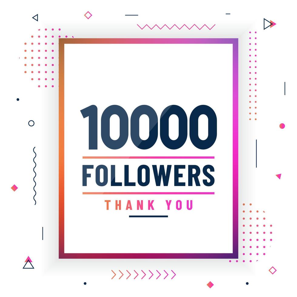 gracias 10000 seguidores, celebración de 10k seguidores diseño moderno y colorido. vector
