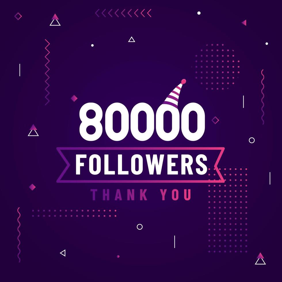 Thank you 80000 followers, 80K followers celebration modern colorful design. vector