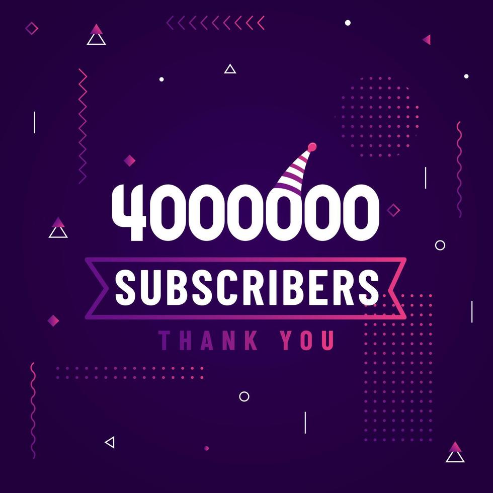 Thank you 4000000 subscribers, 4M subscribers celebration modern colorful design. vector